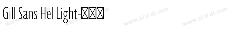 Gill Sans Hel Light字体转换
